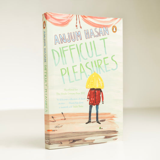 Difficult Pleasures